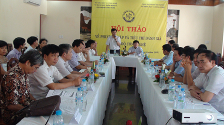 Cần sớm có hướng dẫn đánh giá trình độ công nghệ chi tiết, có tính khả thi